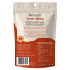 Petwell Freeze Dried Turkey Breast Treats for Dogs and Cats 80g