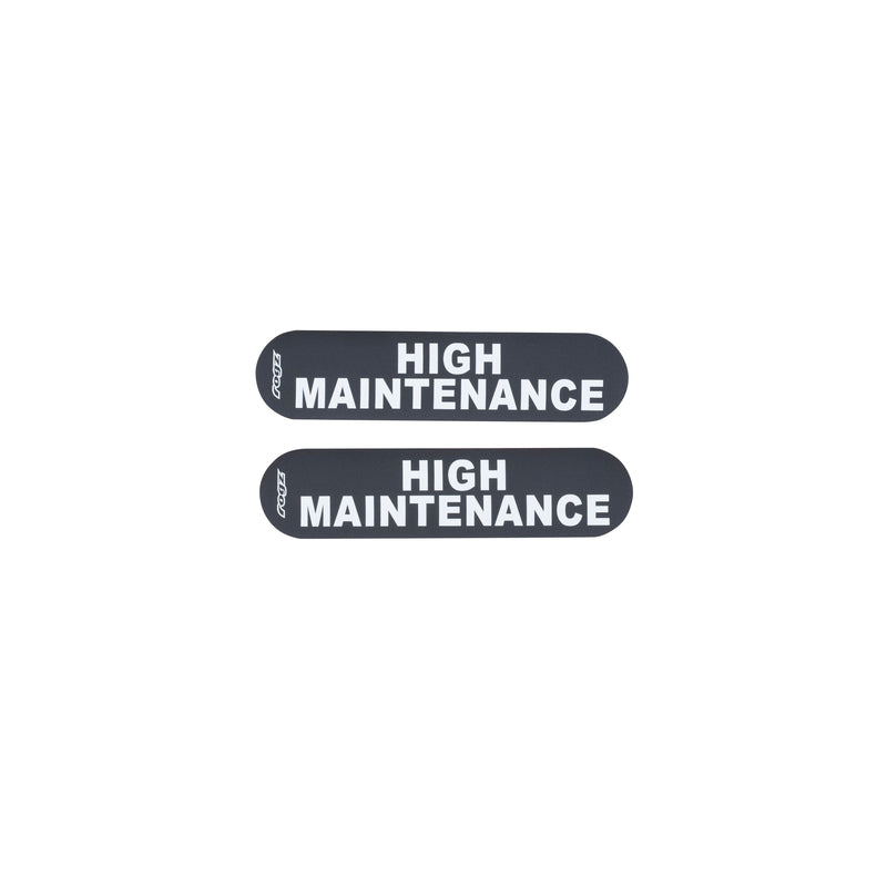 Rogz Pre-Made Badge High Maintenance Sml